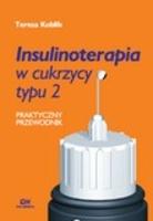 Insulinoterapia w cukrzycy typu 2 — praktyczny przewodnik