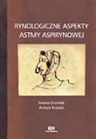Rynologiczne aspekty astmy aspirynowej